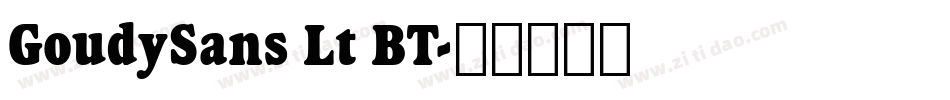 GoudySans Lt BT字体转换